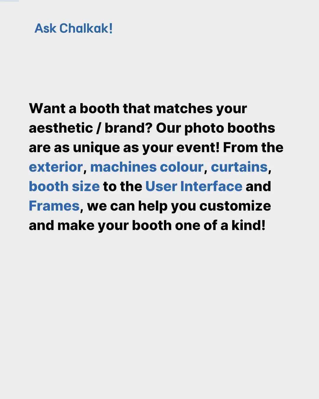 Photo booth exterior customization
