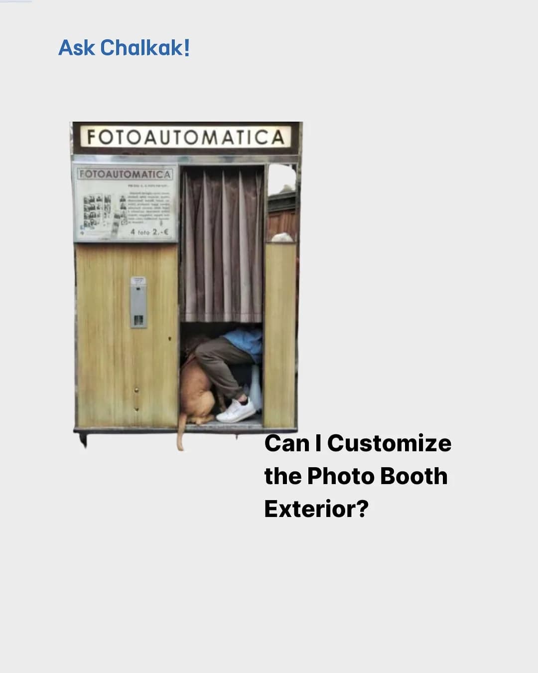 Fotoautomatica style photo booth exterior